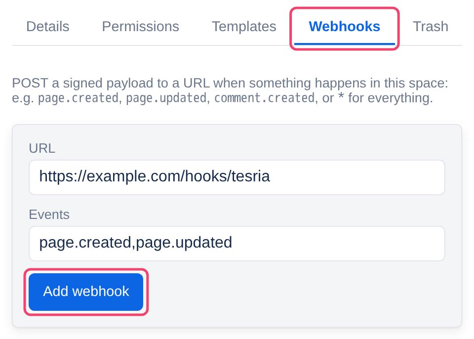 The Webhooks tab of Space settings, filled in